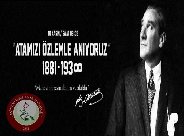 10 Kasım Atatürk´ü Anma Günü ve Atatürk Haftası Mesajı